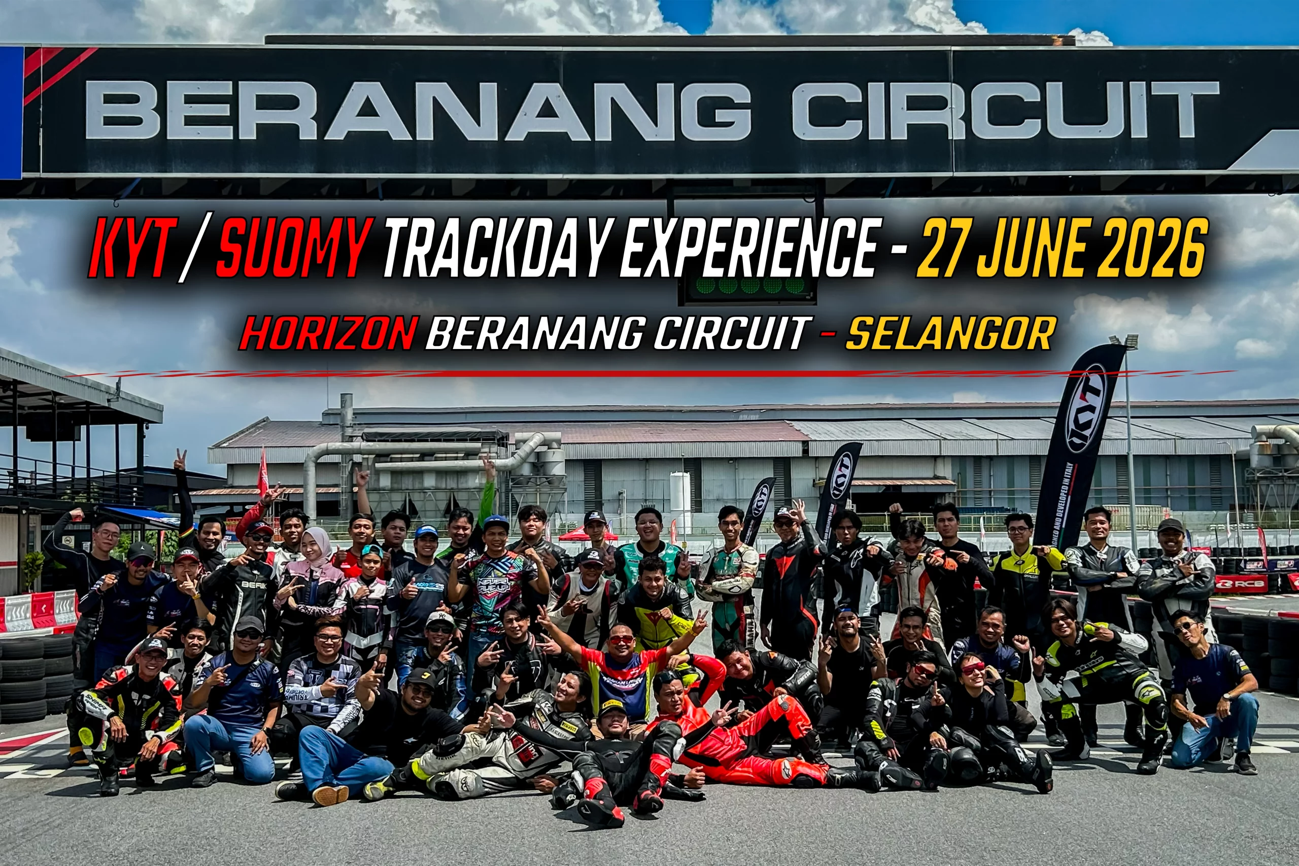 KYT / Suomy Customer Day Horizon Beranang Circuit | 27 June 2026